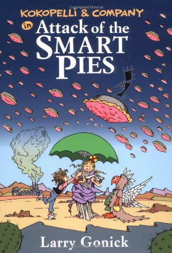 Kokopelli and Company in Attack of the Smart Pies Novels & Short Stories