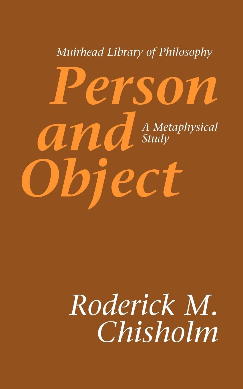 Person and Object: A Metaphysical Study (Muirhead Library of Philosophy) Philosophy