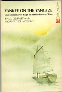 Yankee on the Yangtze: One missionary's saga in revolutionary China Books
