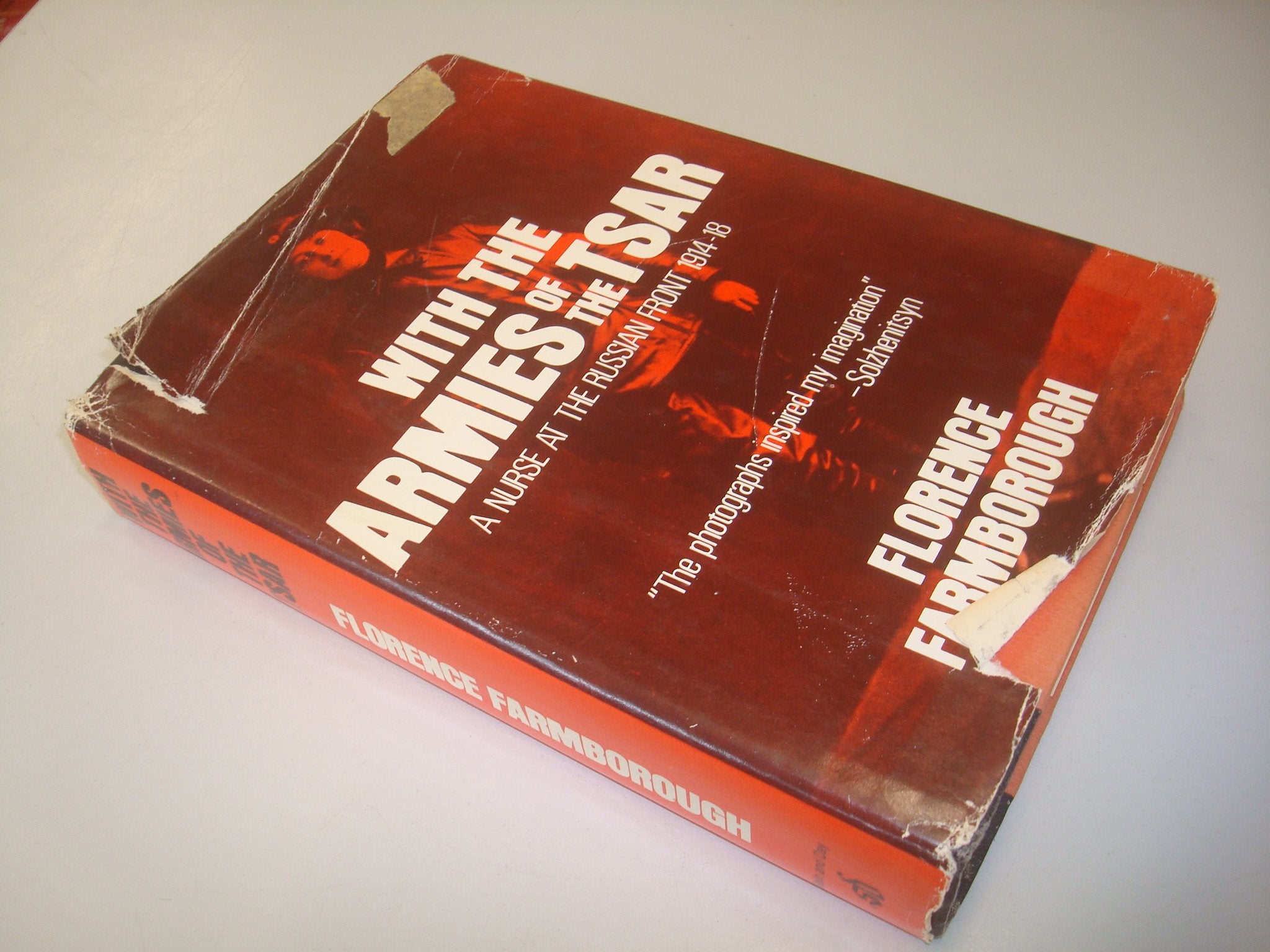 With the armies of the tsar: A nurse at the Russian front, 1914-18 Books