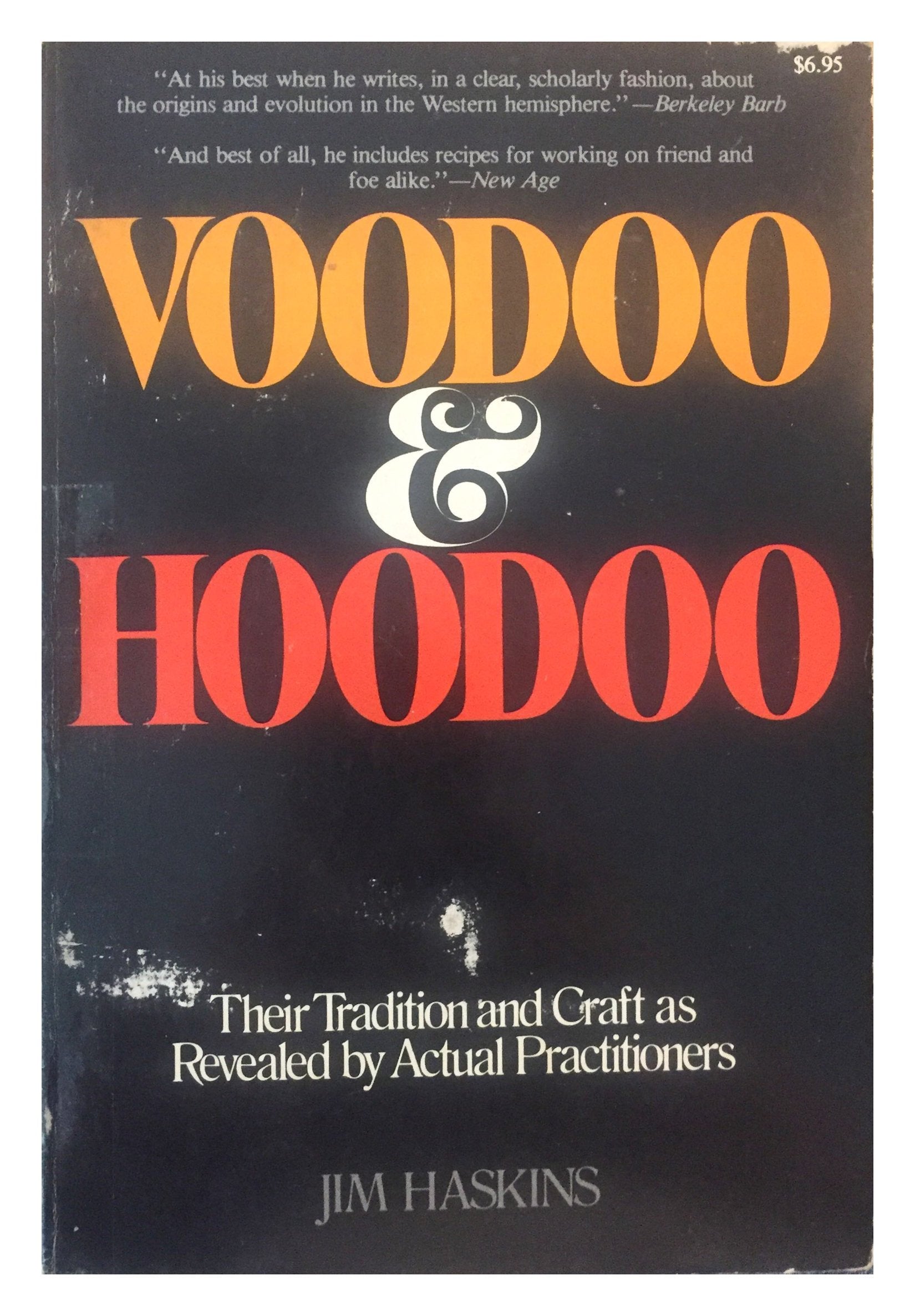 Voodoo & Hoodoo: Their Tradition and Craft As Revealed by Actual Practitioners Social Sciences