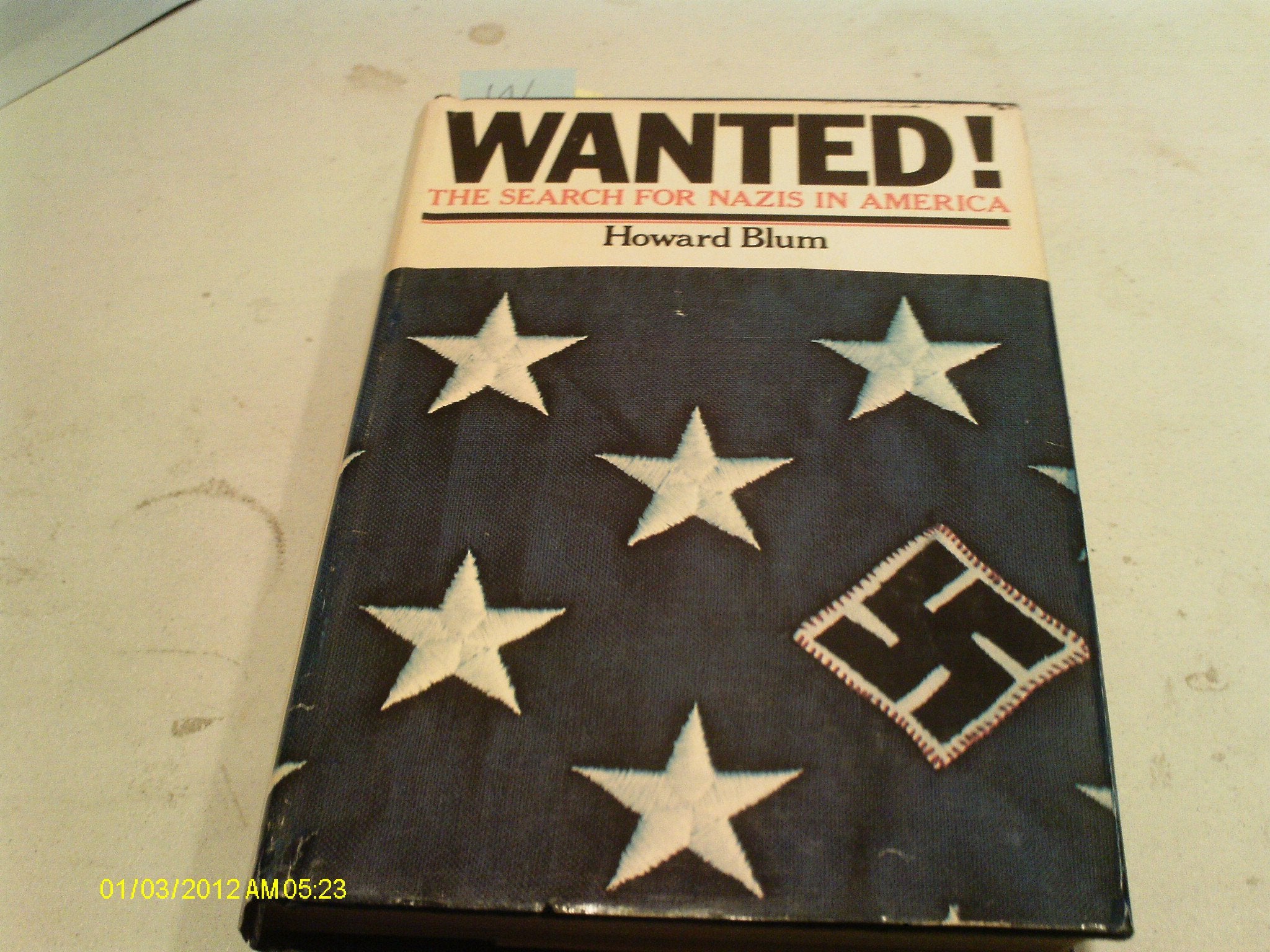 Wanted!: The Search for Nazis in America Social Sciences