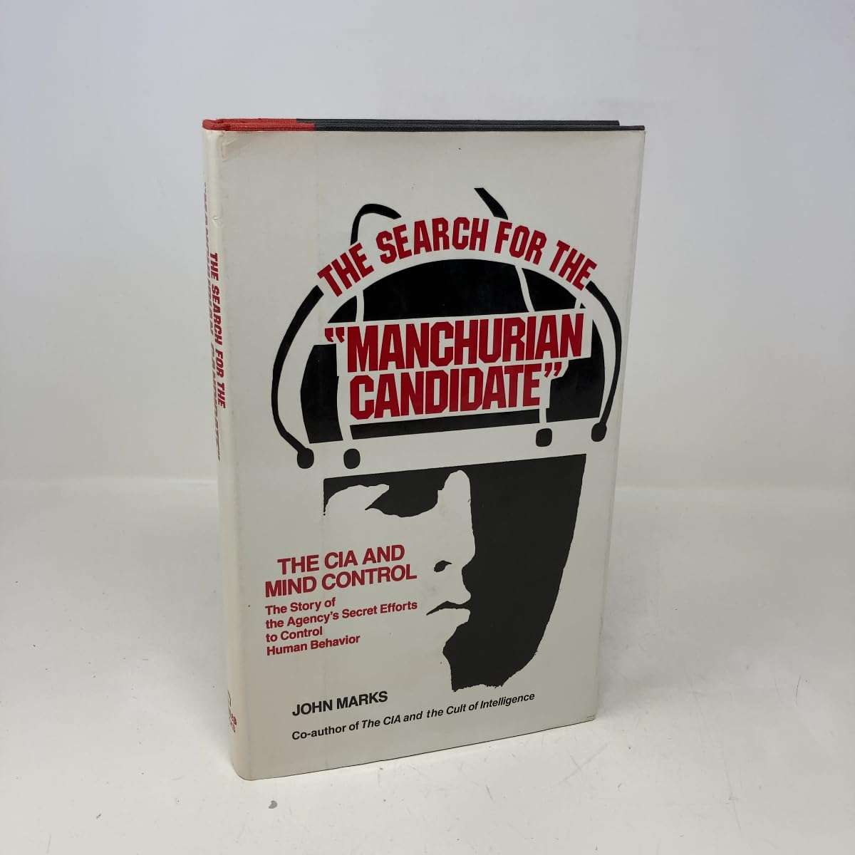 The Search for the Manchurian Candidate: The CIA and Mind Control Books