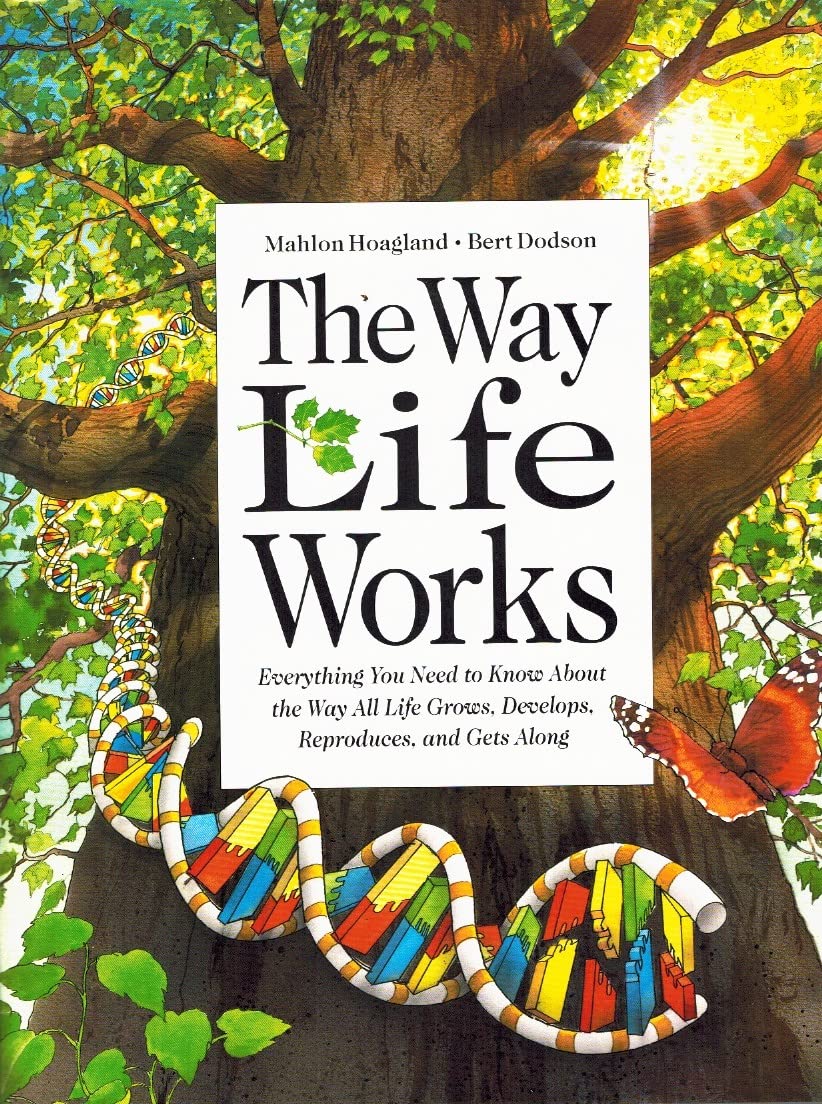 The Way Life Works Natural Sciences