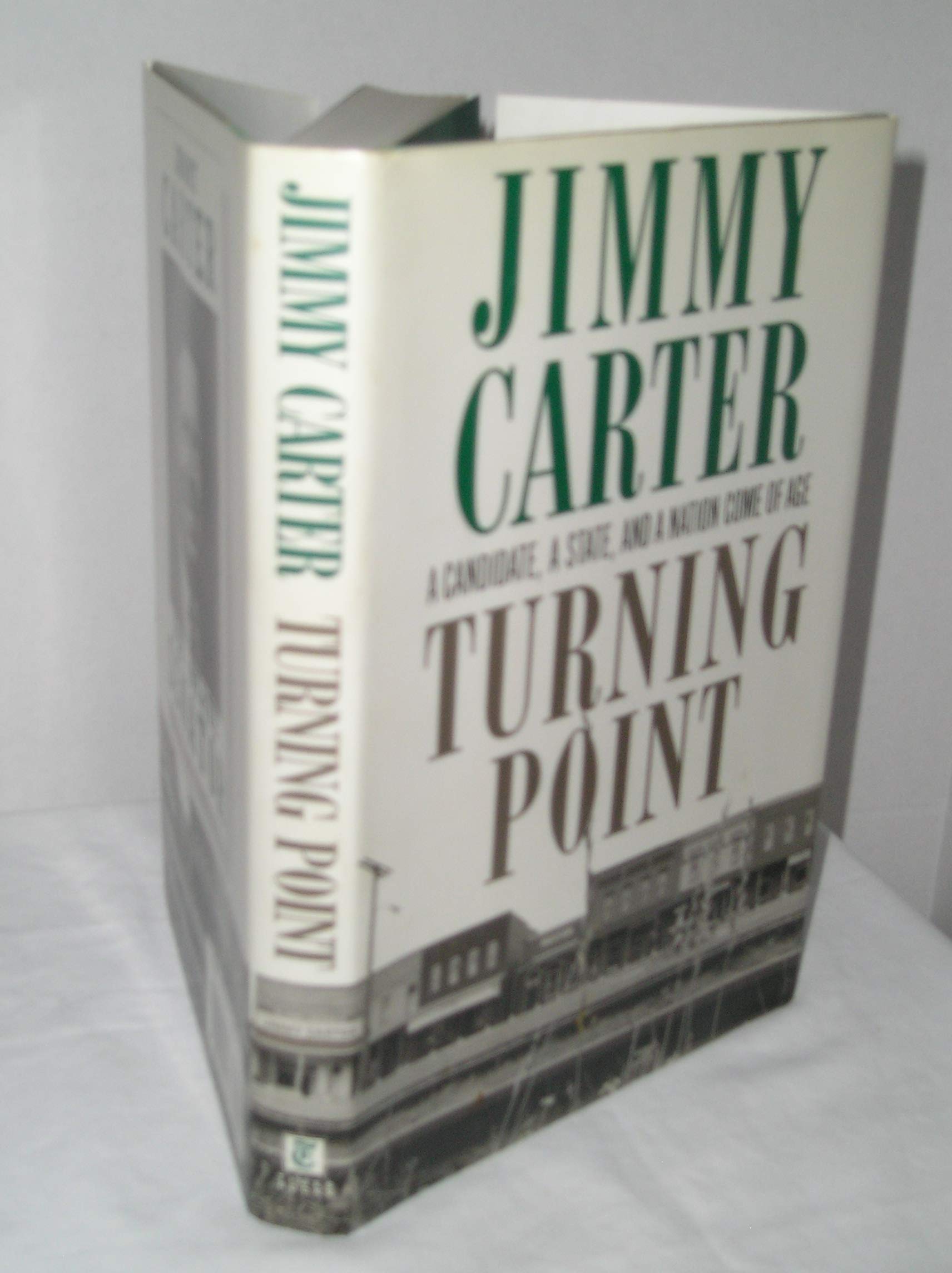 Turning Point: A Candidate, a State, and a Nation Come of Age Politics & History