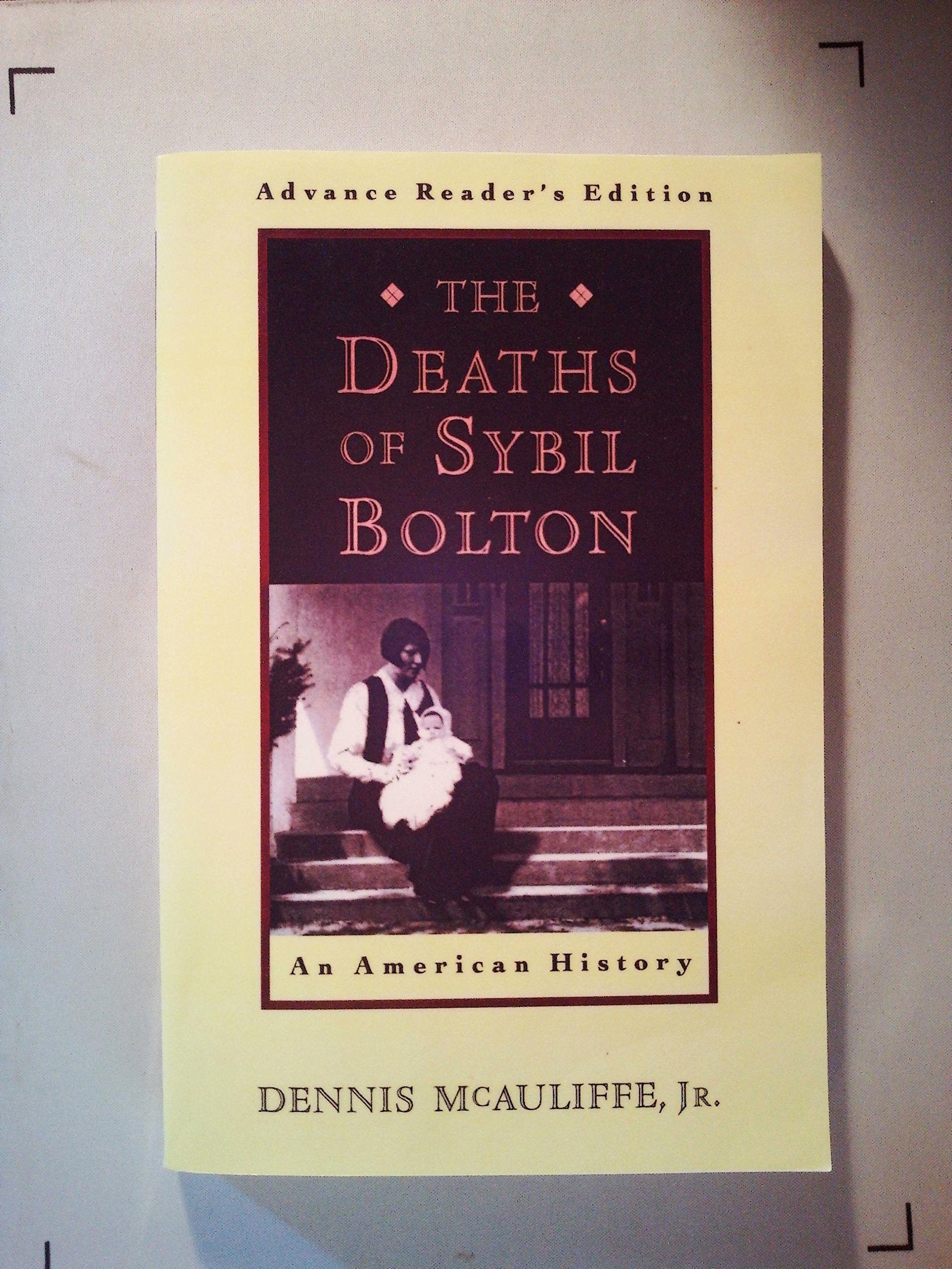 Deaths of Sybil Bolton: An American History Books