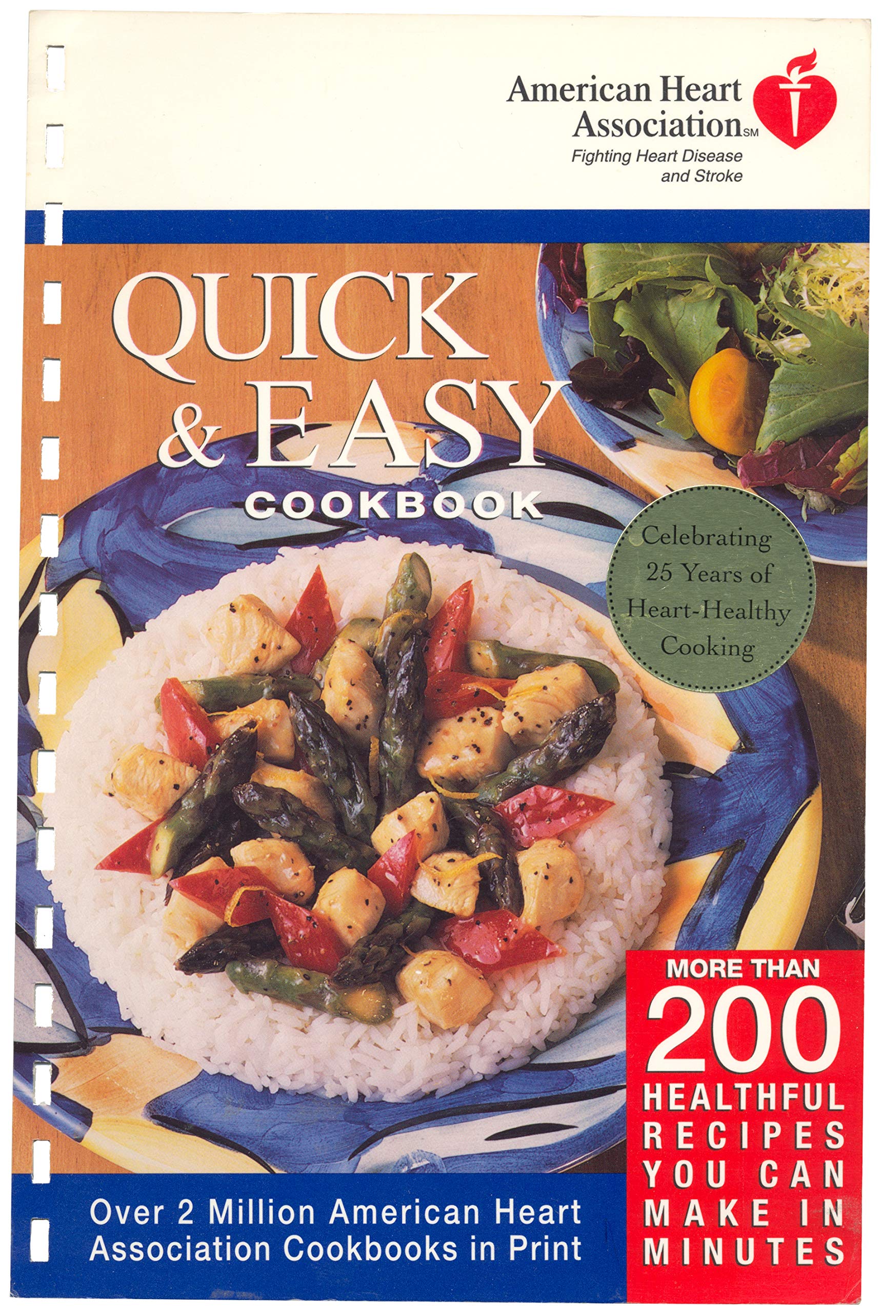 American Heart Association Quick & Easy Cookbook: More Than 200 Healthful Recipes You Can Make in Minutes Cooking & Enjoying
