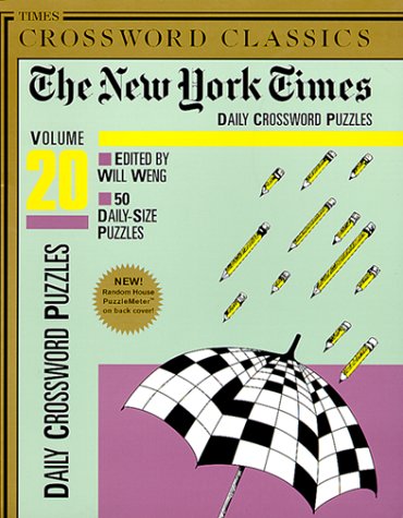 The New York Times Daily Crossword Puzzles: A Times Crossword Classic Leisure & Fun