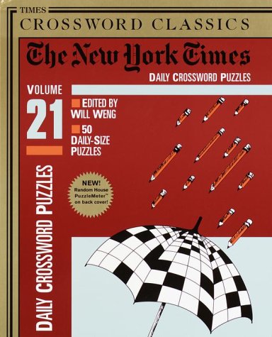 The New York Times Daily Crossword Puzzles: A Times Crossword Classic Leisure & Fun