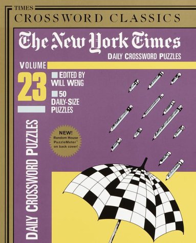 New York Times Daily Crossword Puzzles: 50 Daily-Size Puzzles Leisure & Fun