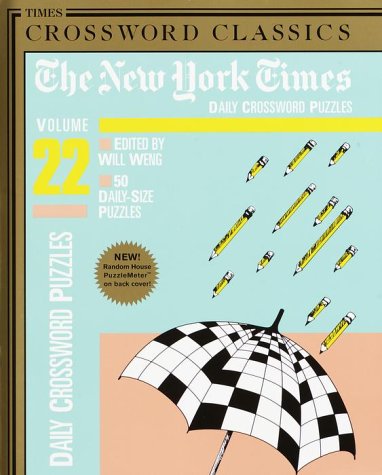 The New York Daily Crossword Puzzles: 50 Daily-Size Puzzles Leisure & Fun