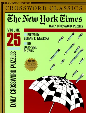 New York Times Daily Crossword Puzzles, Volume 25 (The New York Times) Leisure & Fun