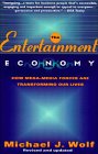 Entertainment Economy: How Mega-Media Forces Are Transforming Our Lives Law