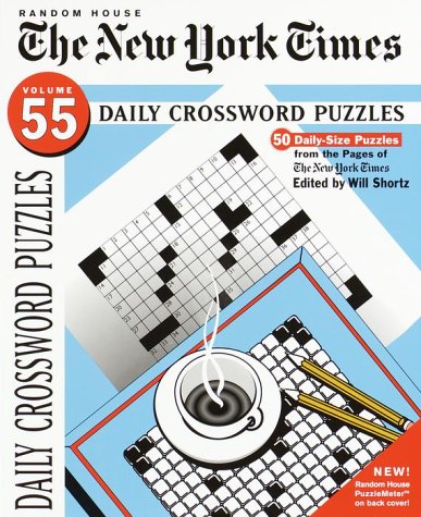 The New York Times Daily Crossword Puzzles: 50 Daily-size Puzzles from the Pages of the New York Times Leisure & Fun