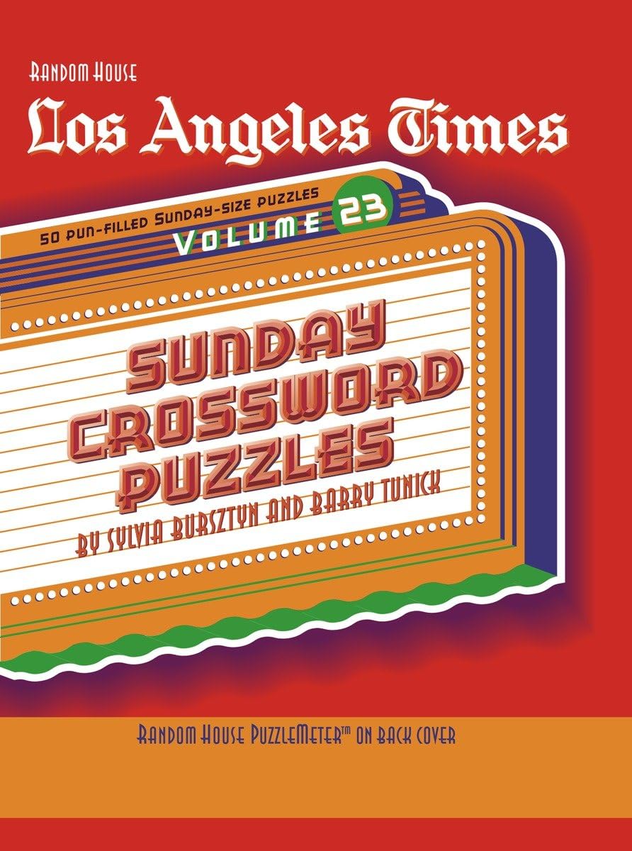 Los Angeles Times Sunday Crossword Puzzles, Volume 23 (The Los Angeles Times, Band 23) Contemporary literature Books