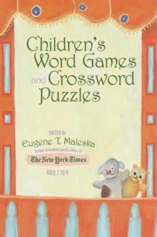 Children's Word Games and Crossword Puzzles, Ages 7-9 Leisure & Fun