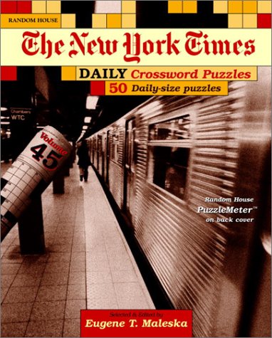 The New York Times Daily Crossword Puzzles: 60 Daily-size Puzzles Leisure & Fun