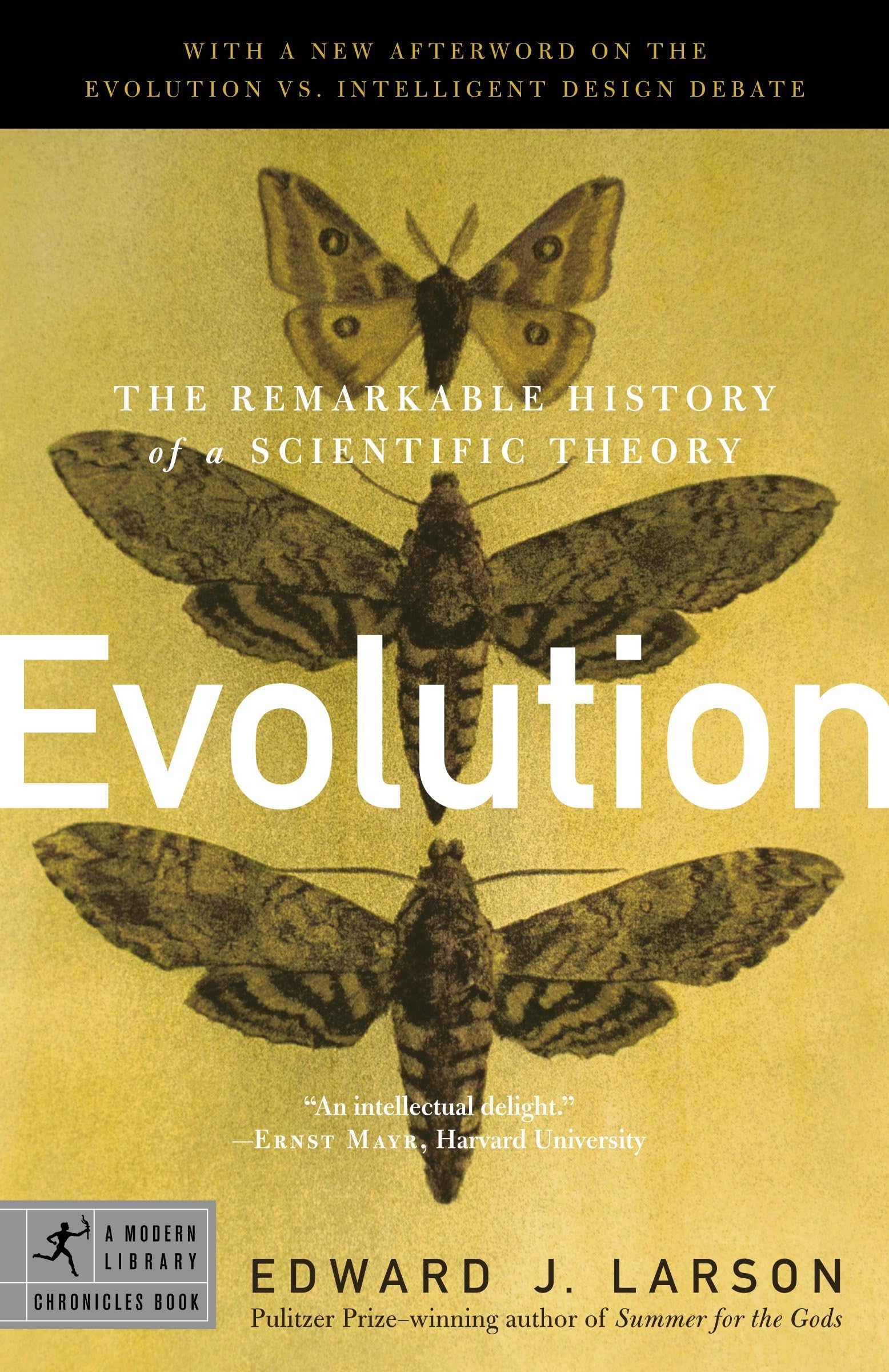 Evolution: The Remarkable History of a Scientific Theory (Modern Library Chronicles, Band 17) Philosophy