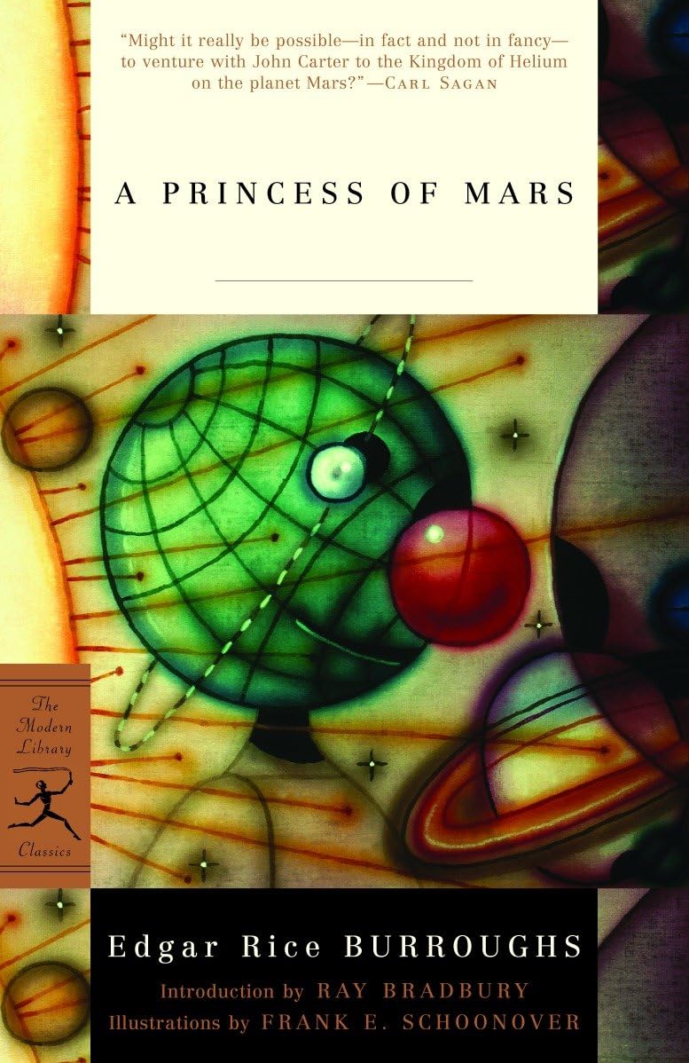 A Princess of Mars: A Barsoom Novel (Modern Library Classics) Classics