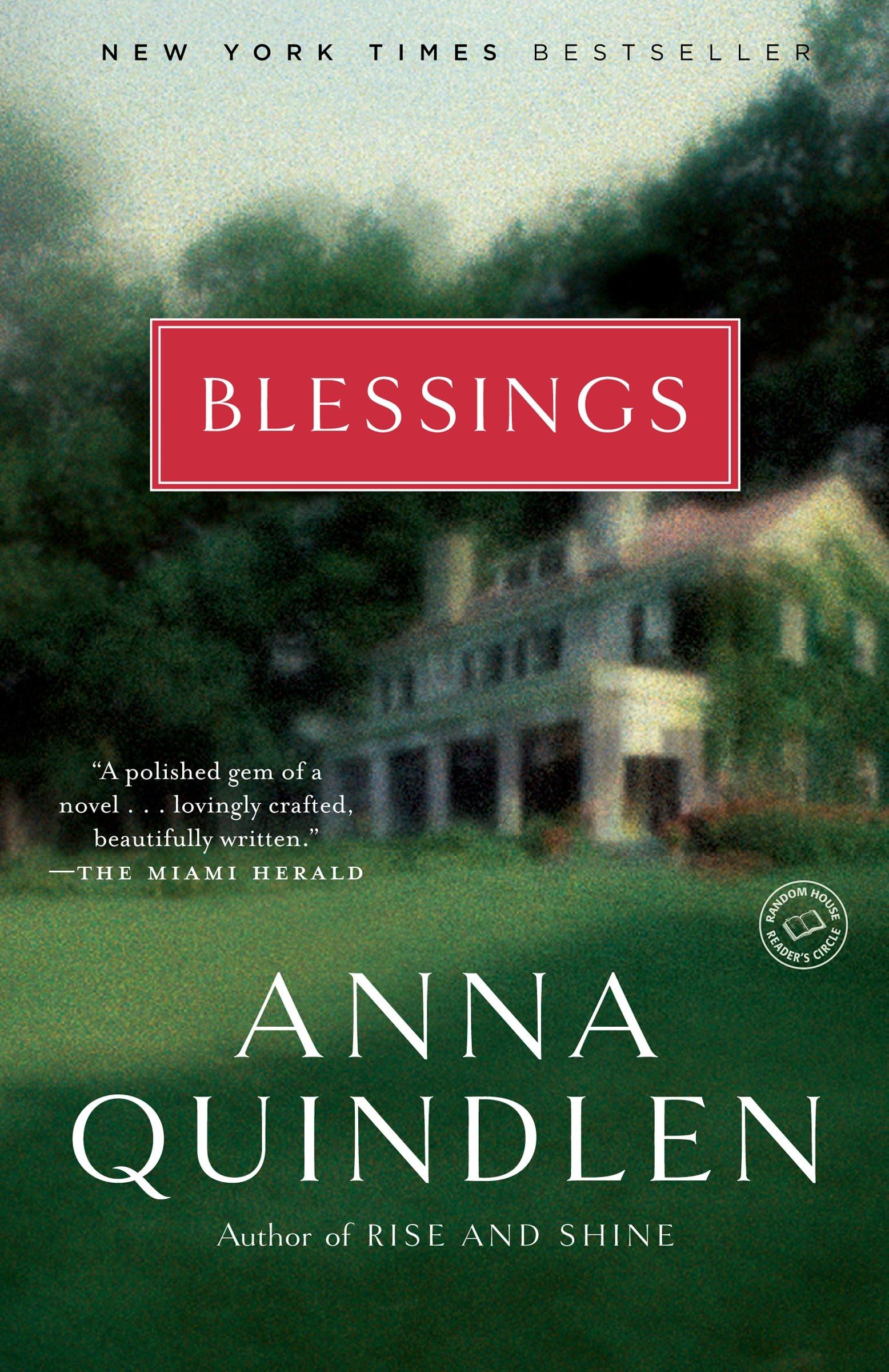 Blessings: A Novel (Random House Reader's Circle) Contemporary literature