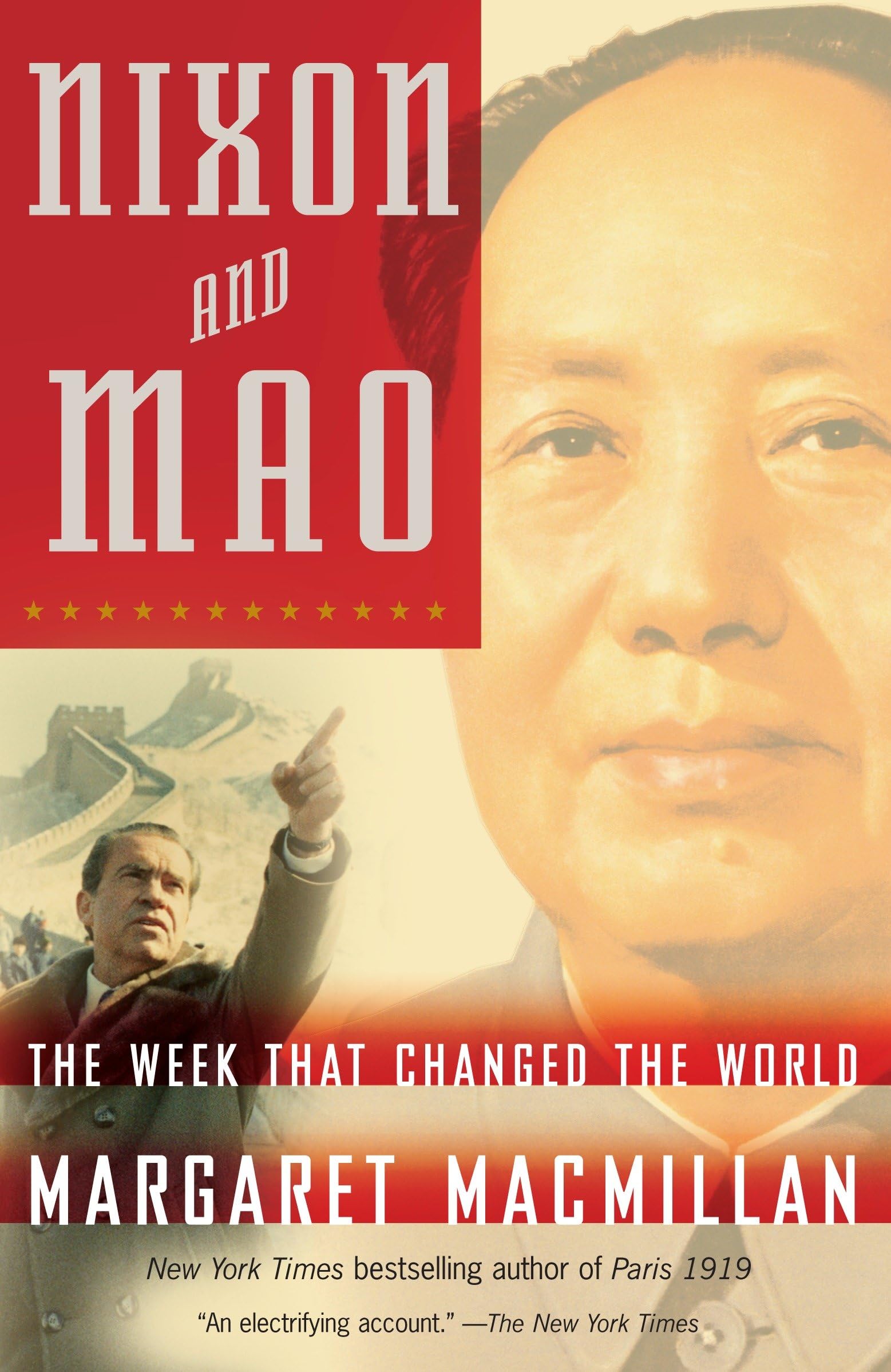 Nixon and Mao: The Week That Changed the World Politics & History
