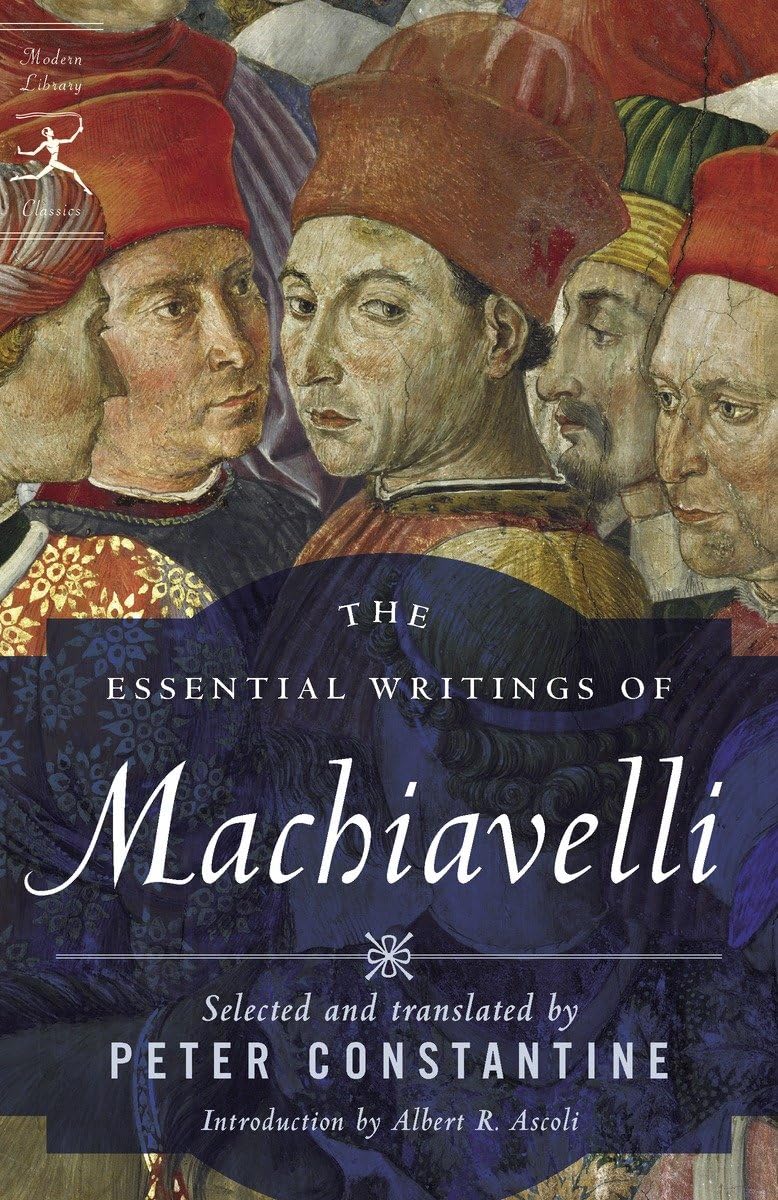 The Essential Writings of Machiavelli Philosophy
