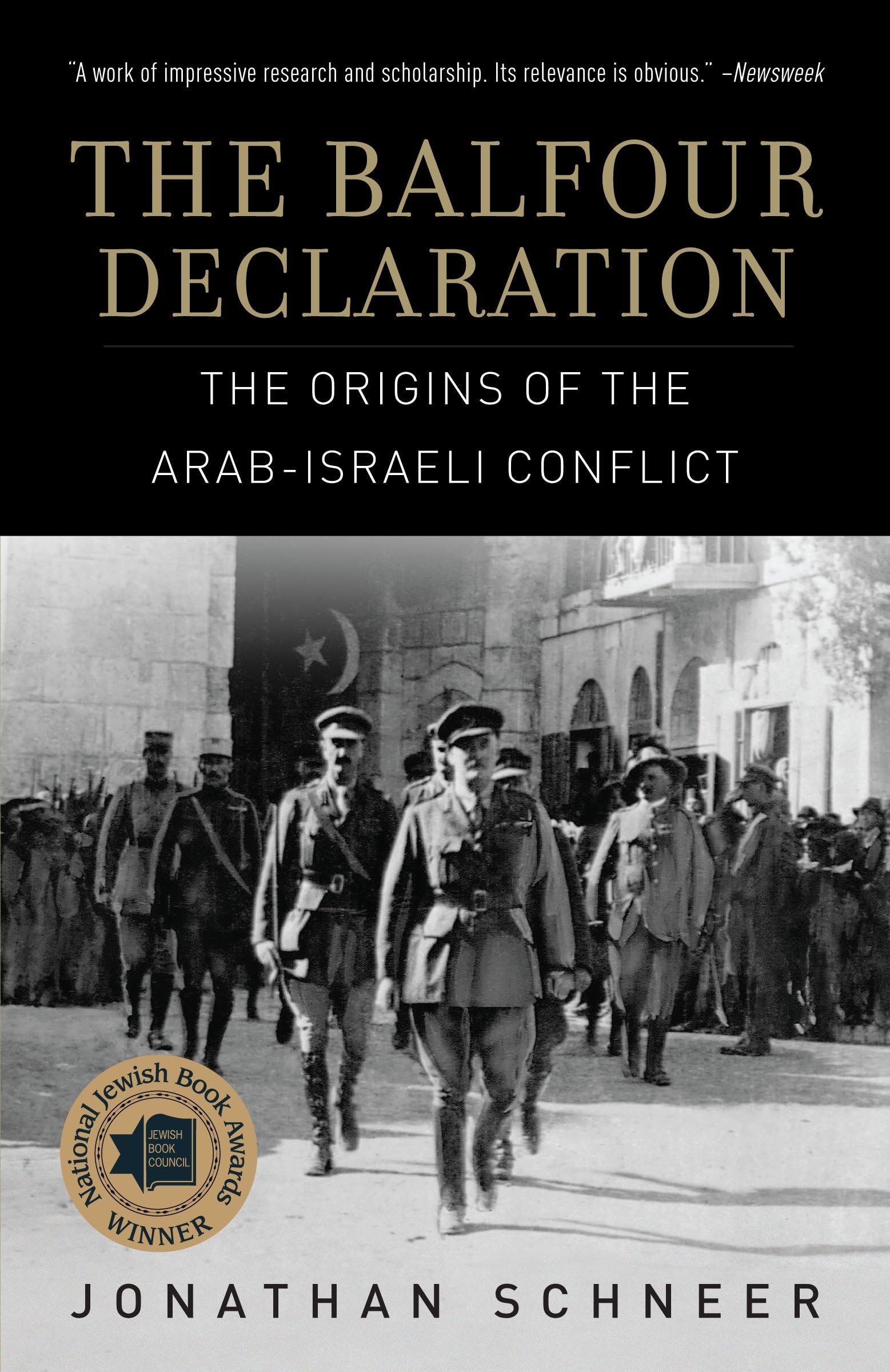 The Balfour Declaration: The Origins of the Arab-Israeli Conflict Social Sciences