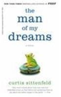 The Man of My Dreams: A Novel Fiction