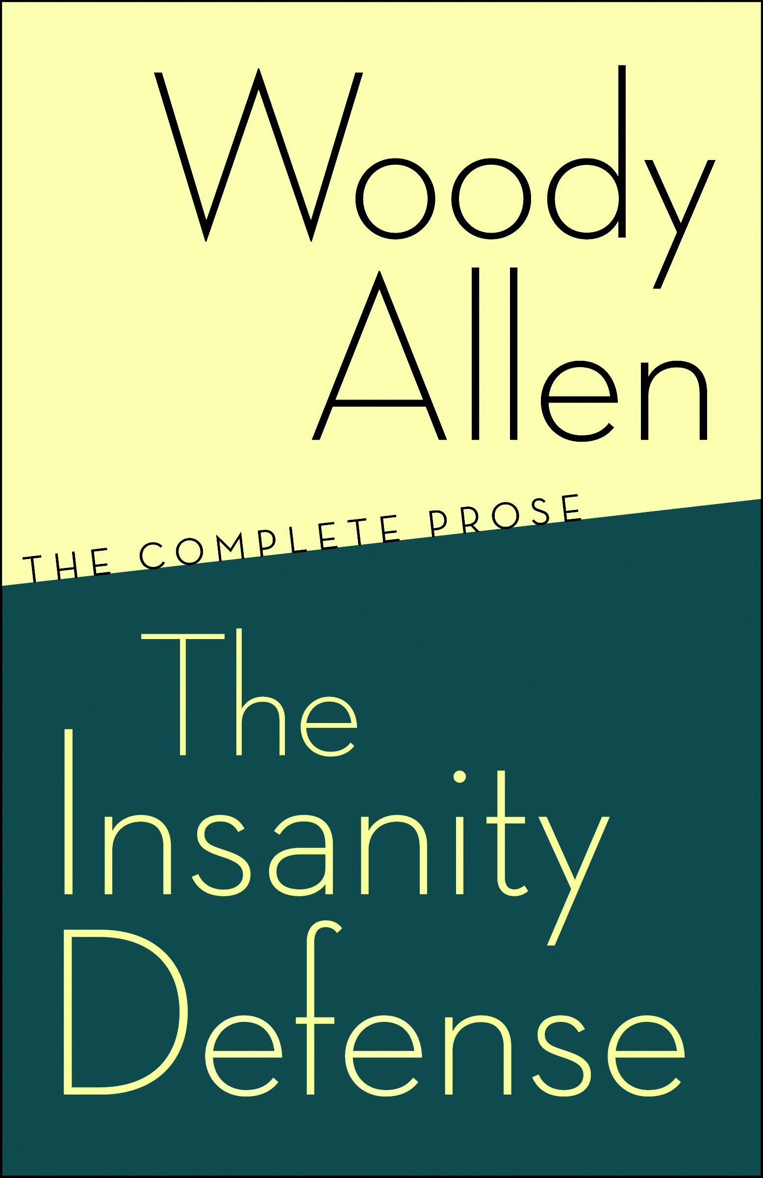 The Insanity Defense: The Complete Prose Contemporary literature