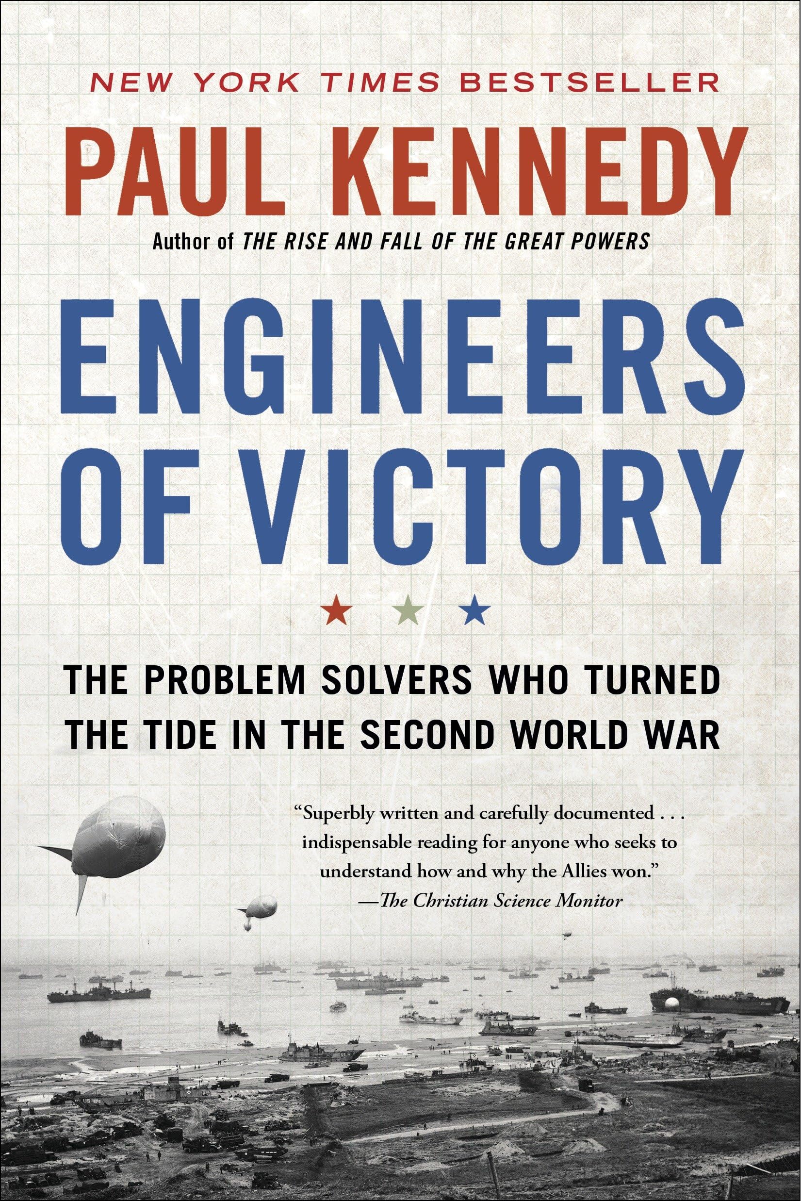 Engineers of Victory: The Problem Solvers Who Turned The Tide in the Second World War Business & Technology
