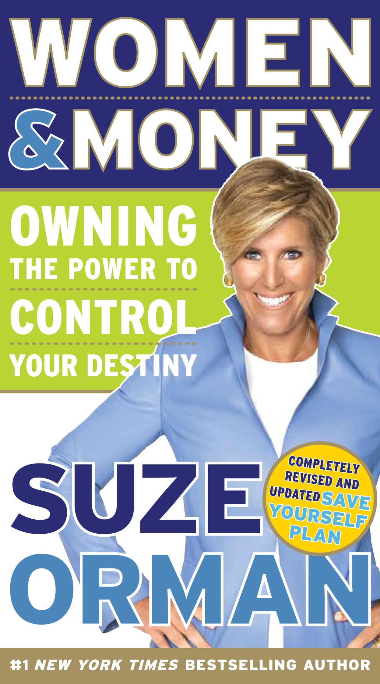 Women & Money: Owning the Power to Control Your Destiny Business, Finance & Career