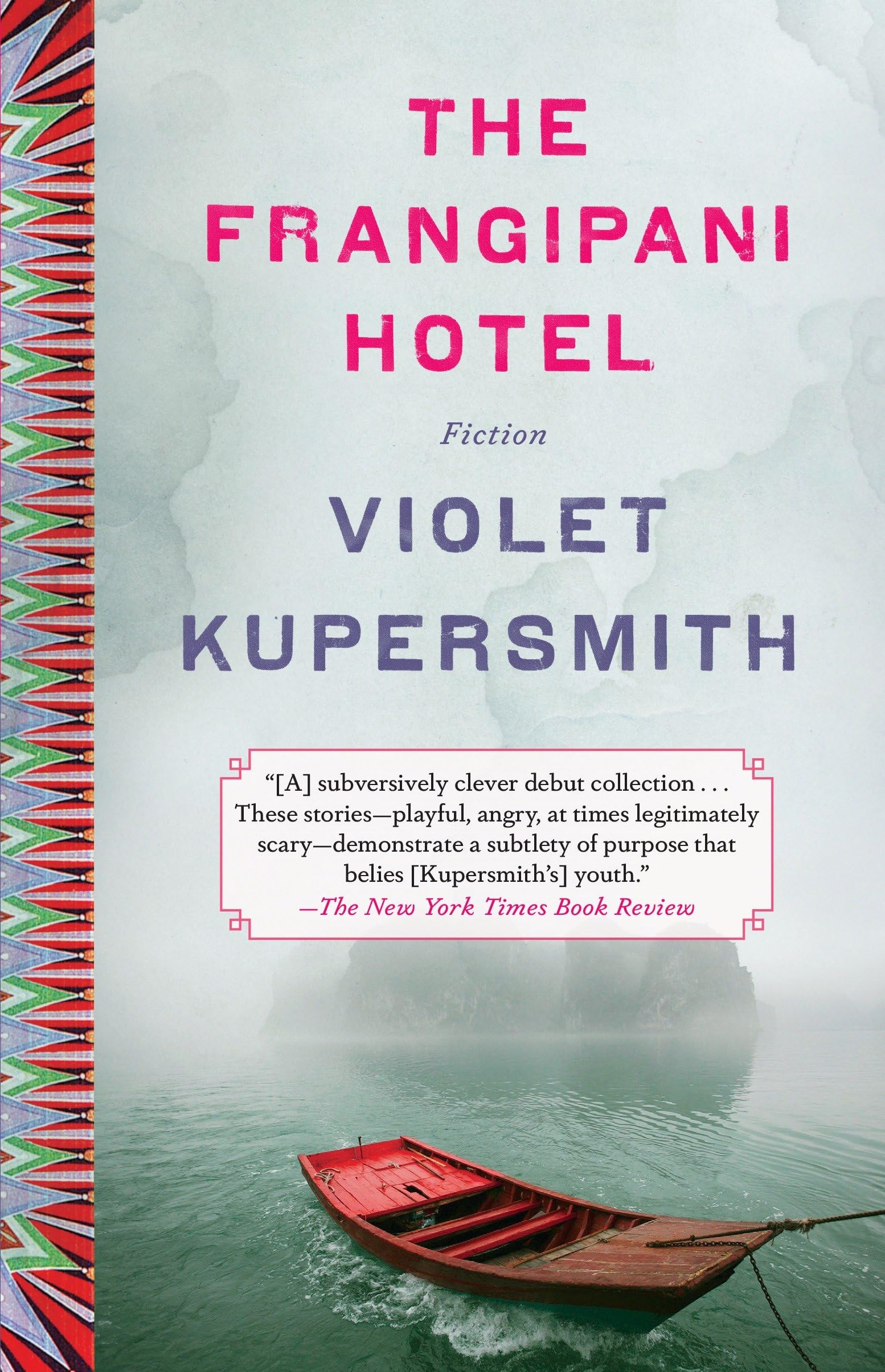 The Frangipani Hotel: Fiction Essays & Short Stories