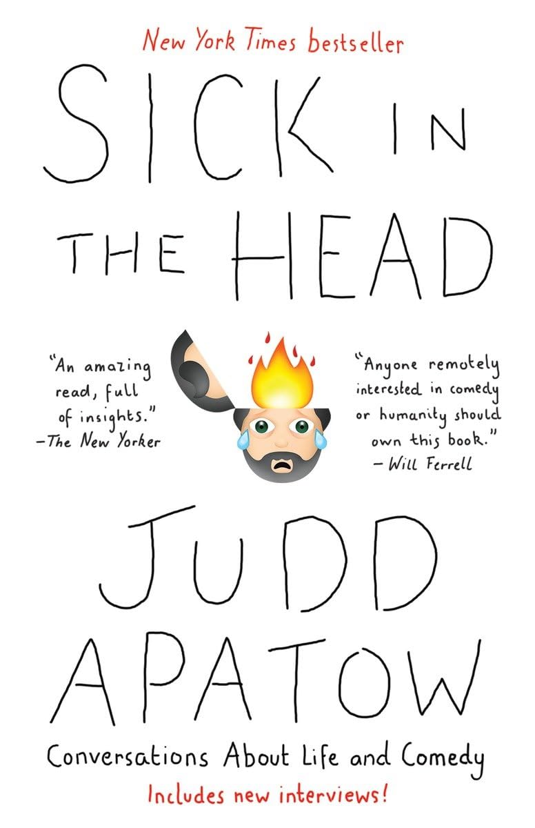 Sick in the Head: Conversations About Life and Comedy Essays & Short Stories