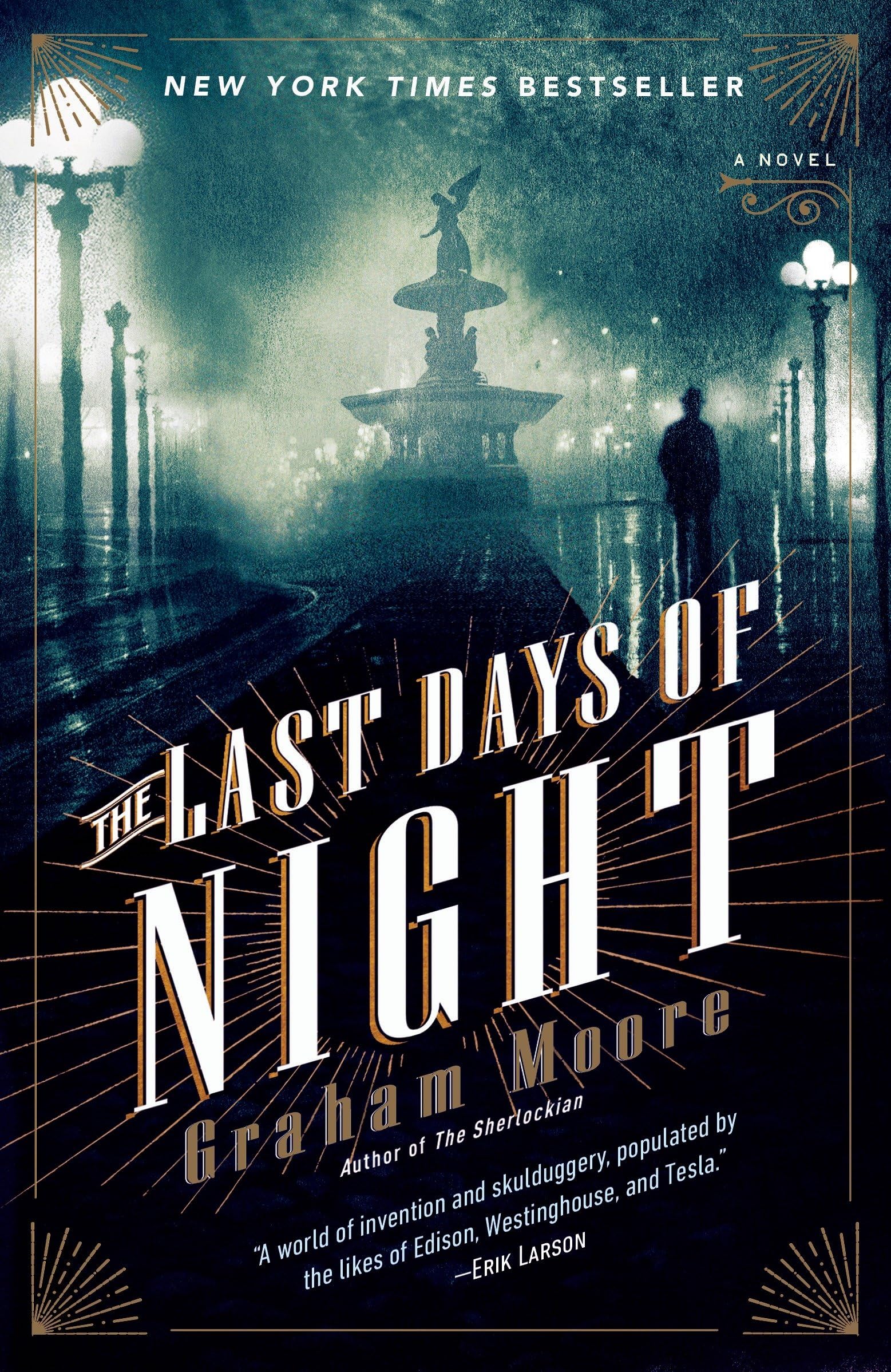 The Last Days of Night Contemporary literature
