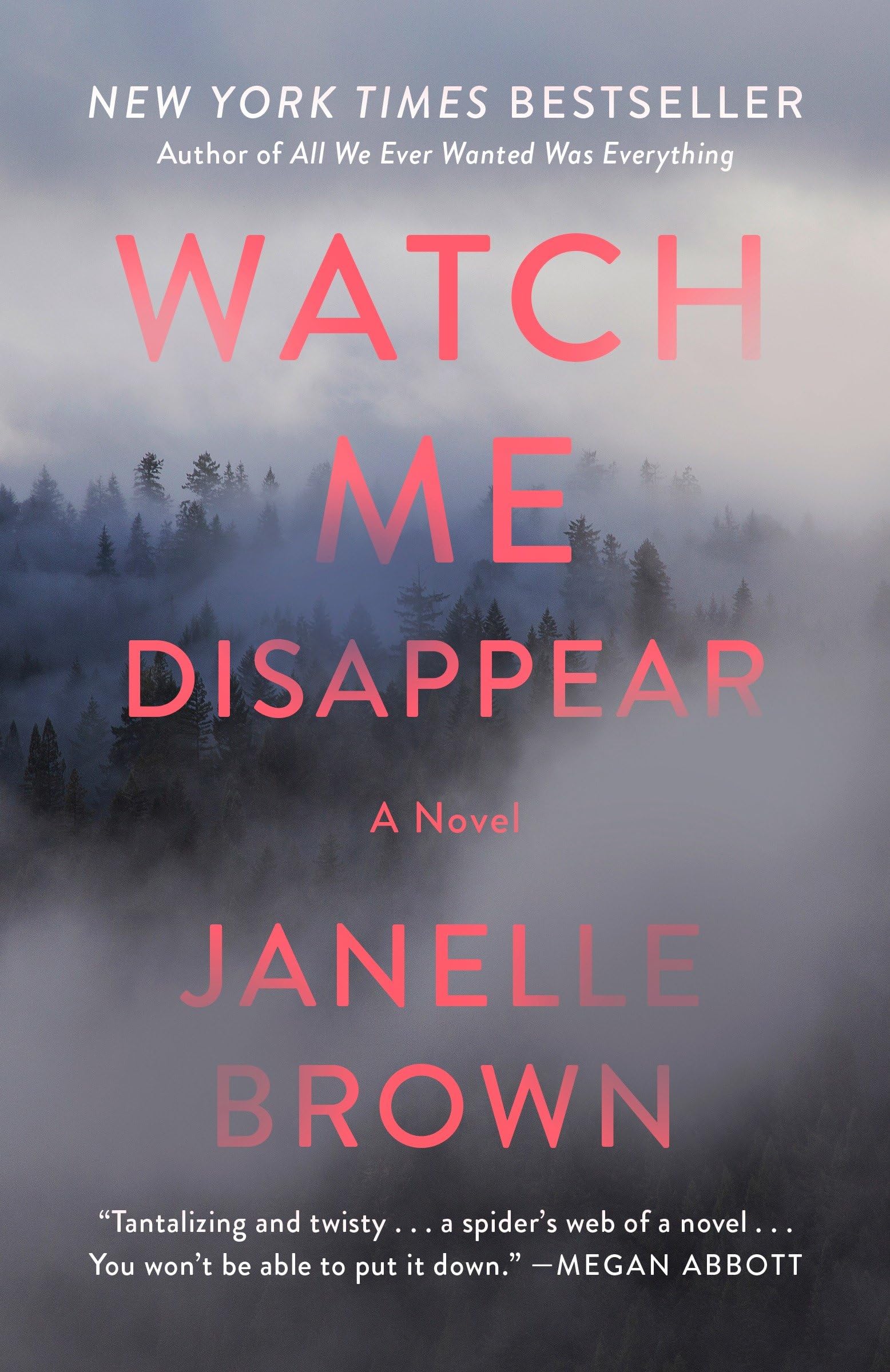 Watch Me Disappear: A Novel Poetry