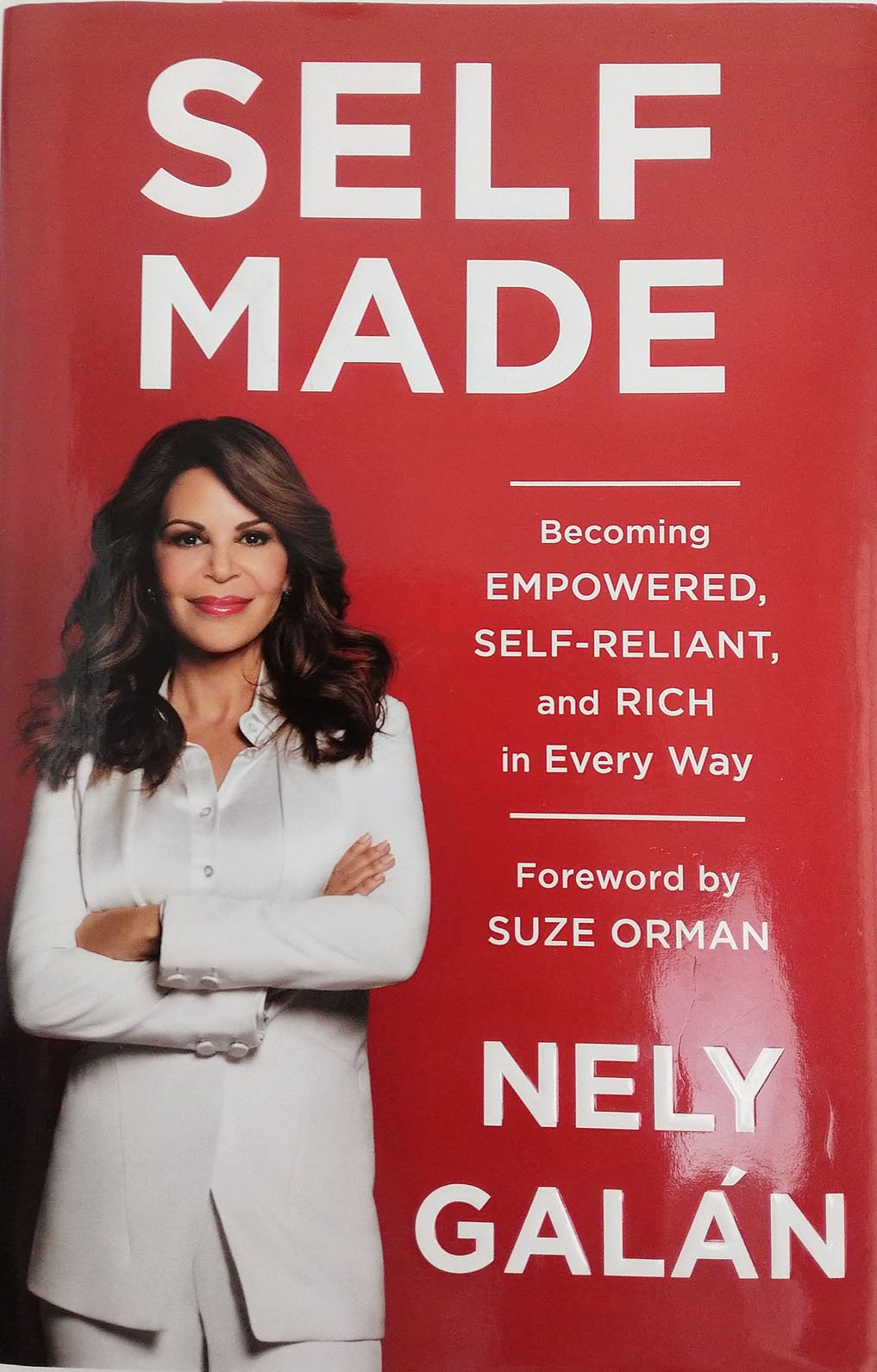 Self Made: Becoming Empowered, Self-Reliant, and Rich in Every Way Business, Finance & Career