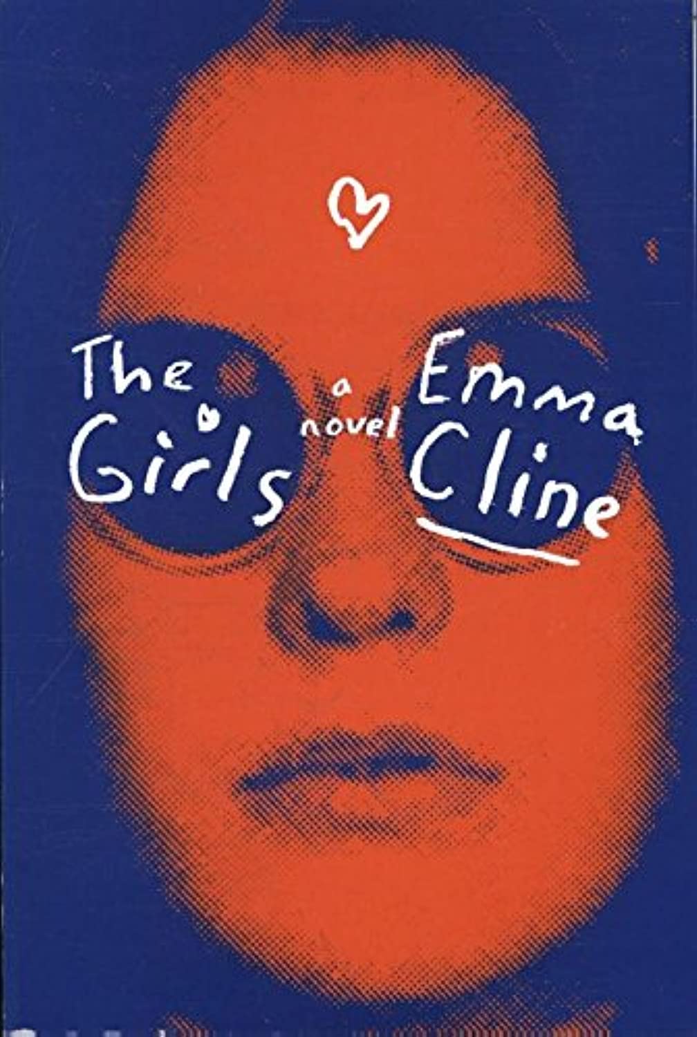 The Girls, English edition: A Novel Contemporary literature