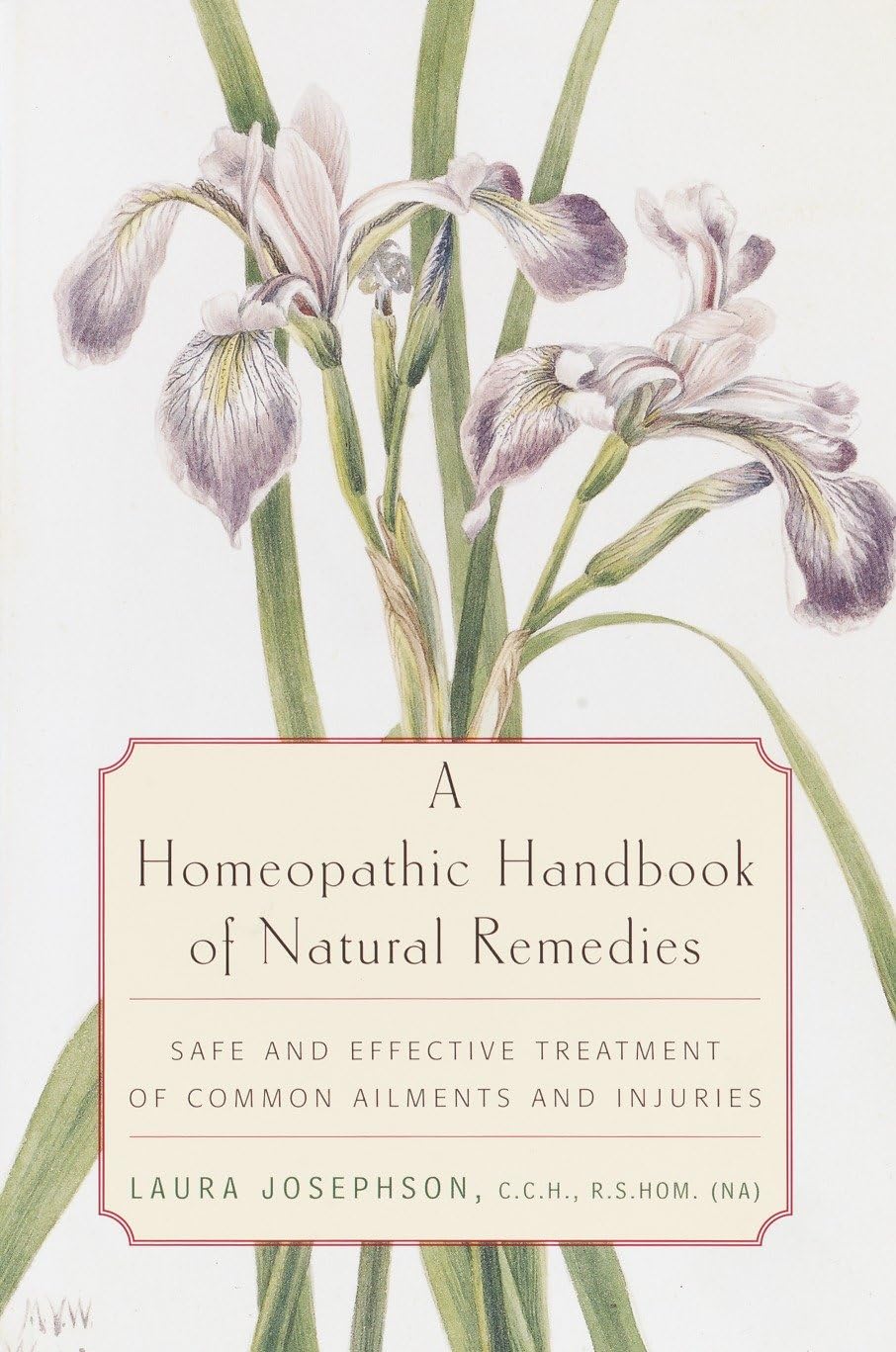 A Homeopathic Handbook of Natural Remedies Health, Nutrition & Fitness