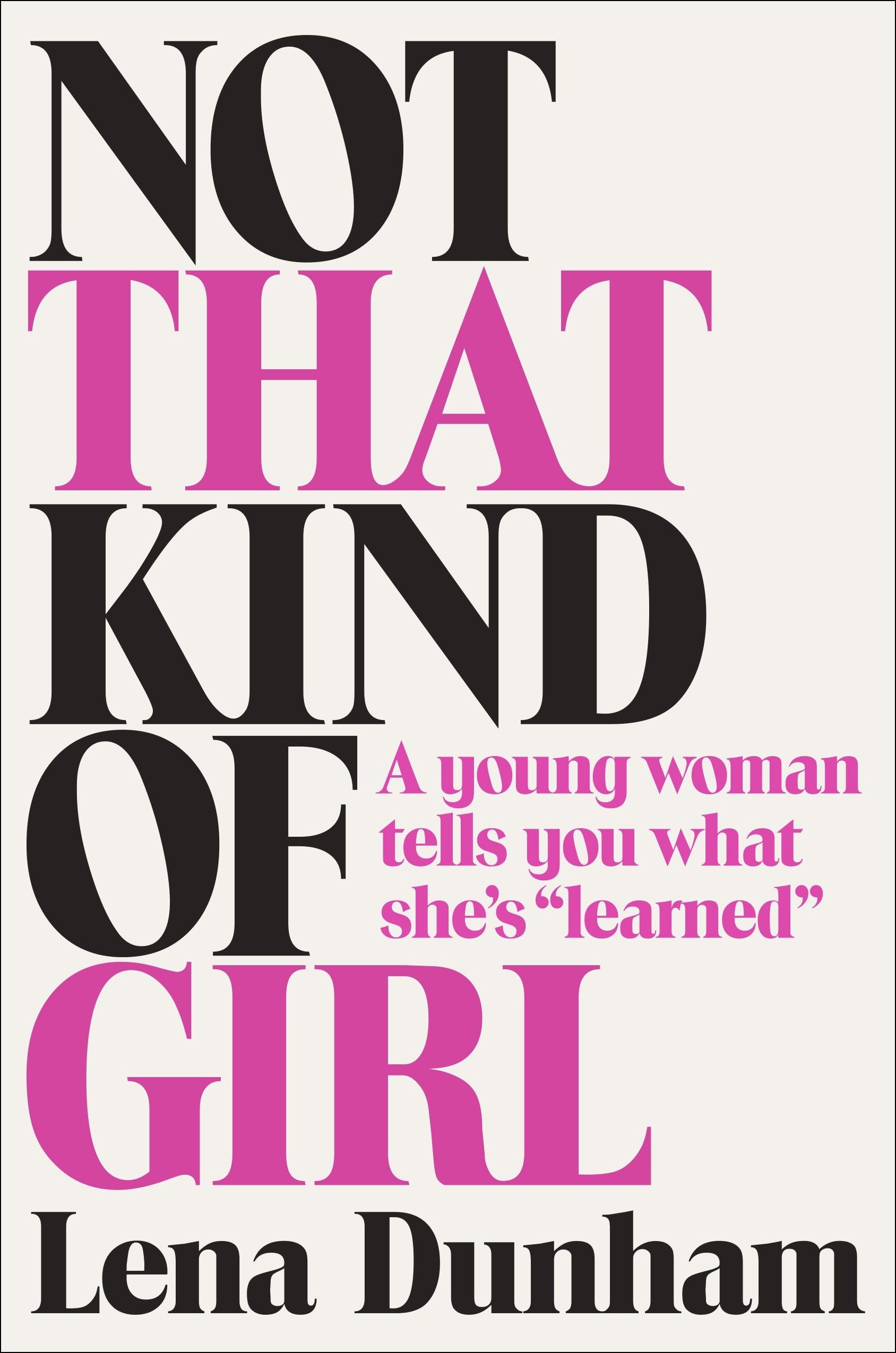 Not That Kind of Girl Essays & Short Stories