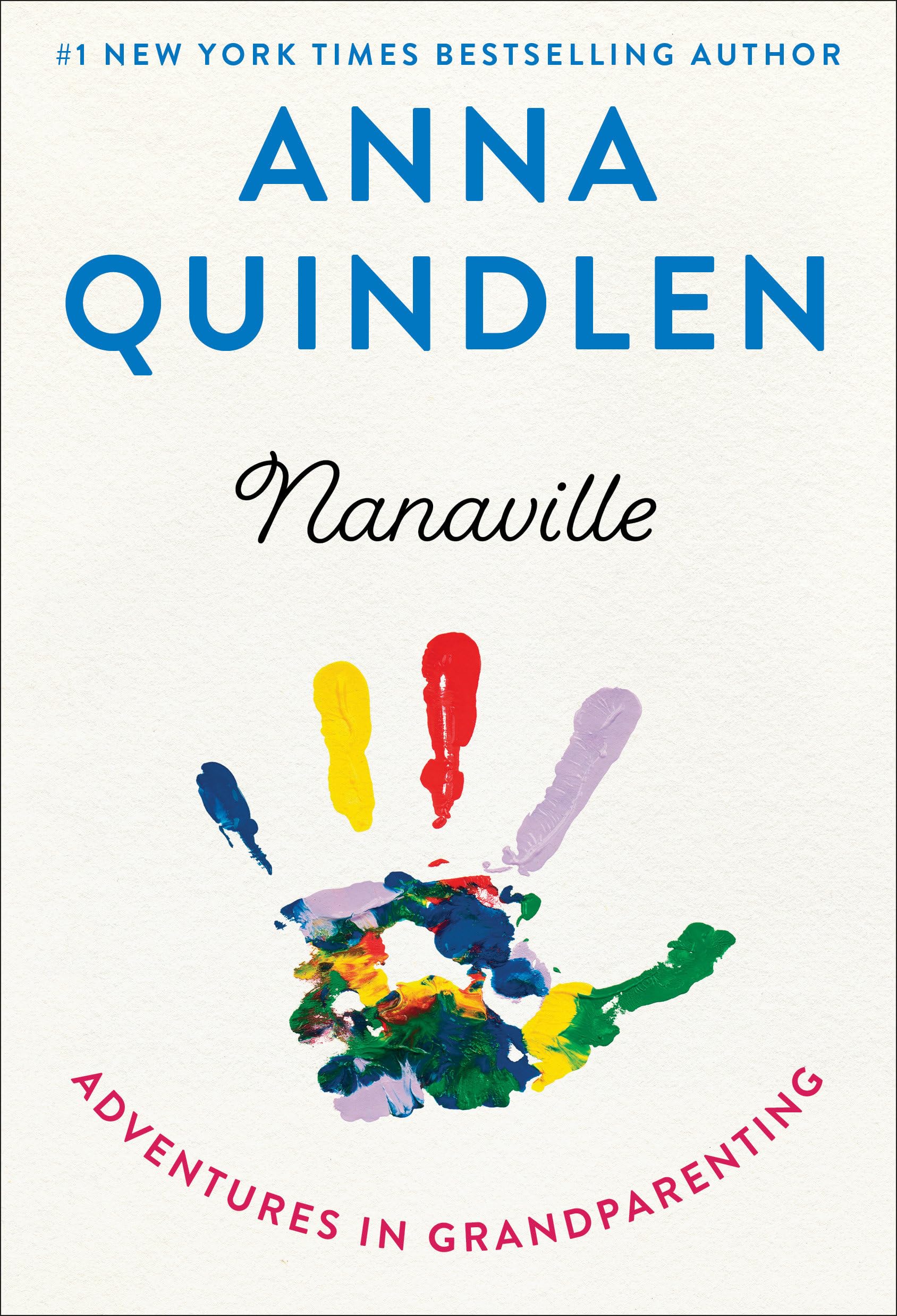 Nanaville: Adventures in Grandparenting Art & Literature