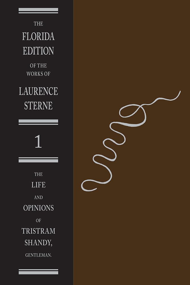 The Life and Opinions of Tristram Shandy, Gentleman Classics