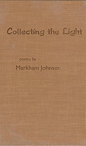 Collecting the Light: Poems (Contemporary Poetry Series) Poetry