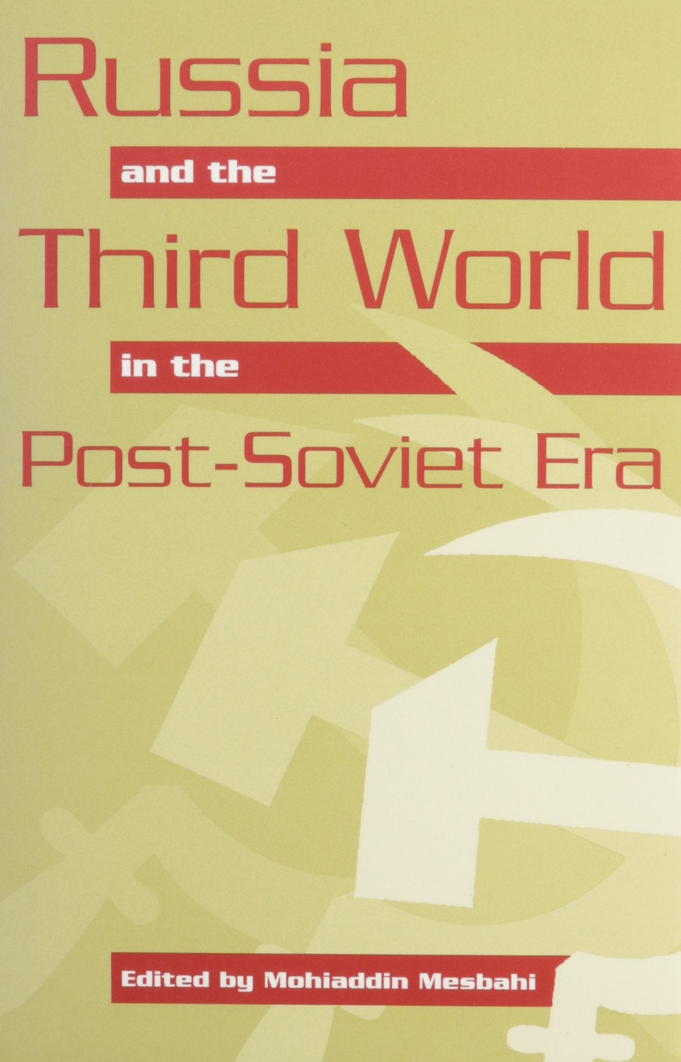 Russia and the Third World in the Post-Soviet Era Social Sciences