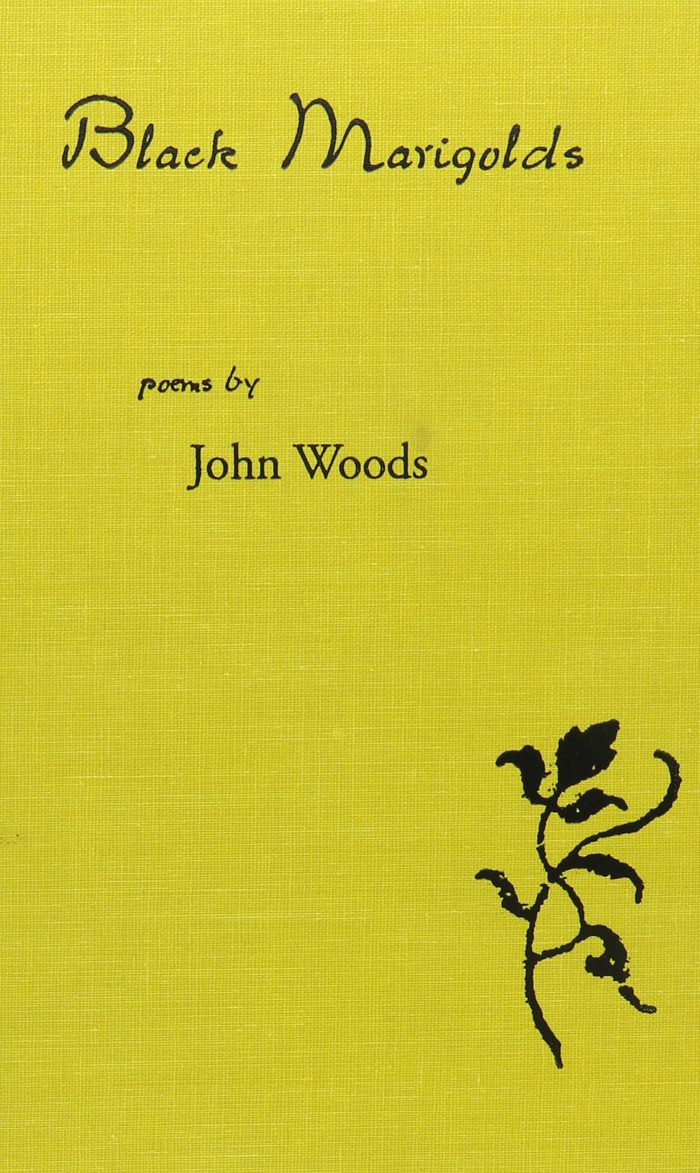 Black Marigolds (Contemporary Poetry Series) Poetry