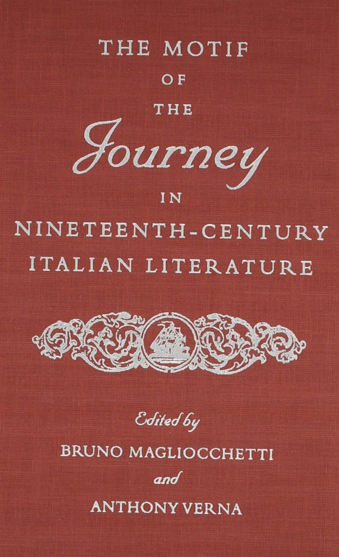 The Motif of the Journey in Nineteenth-Century Italian Literature Contemporary literature