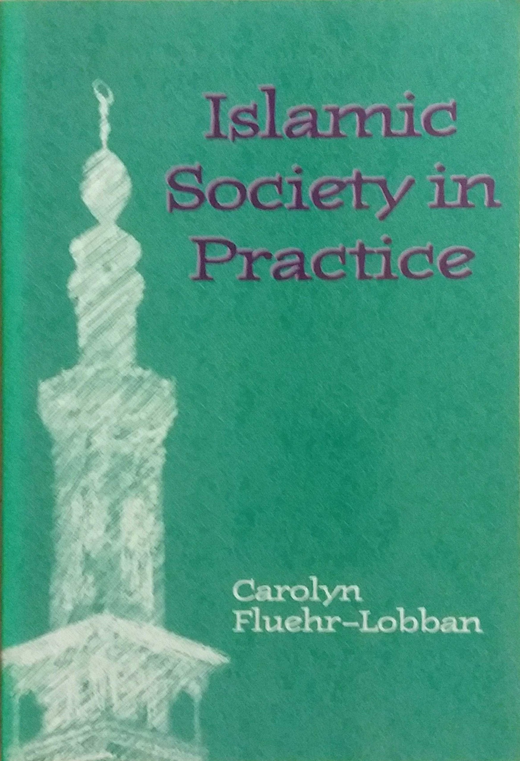 Islamic Society in Practice Religion & Esotericism