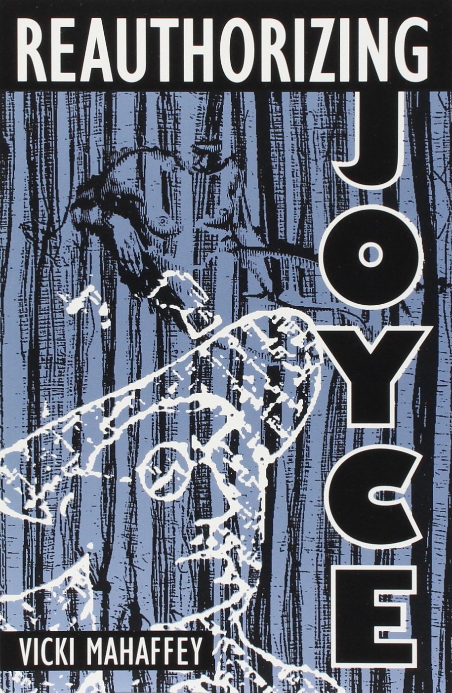 Reauthorizing Joyce (The Florida James Joyce Series) Contemporary literature