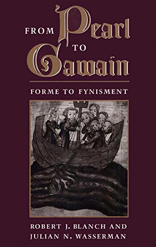 From Pearl to Gawain: Forme to Fynisment Contemporary literature