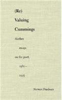 Re Valuing Cummings: Further Essays on the Poet, 1962-1993 Contemporary literature