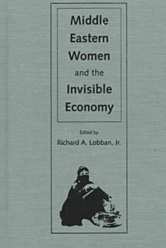 Middle Eastern Women and the Invisible Economy Books
